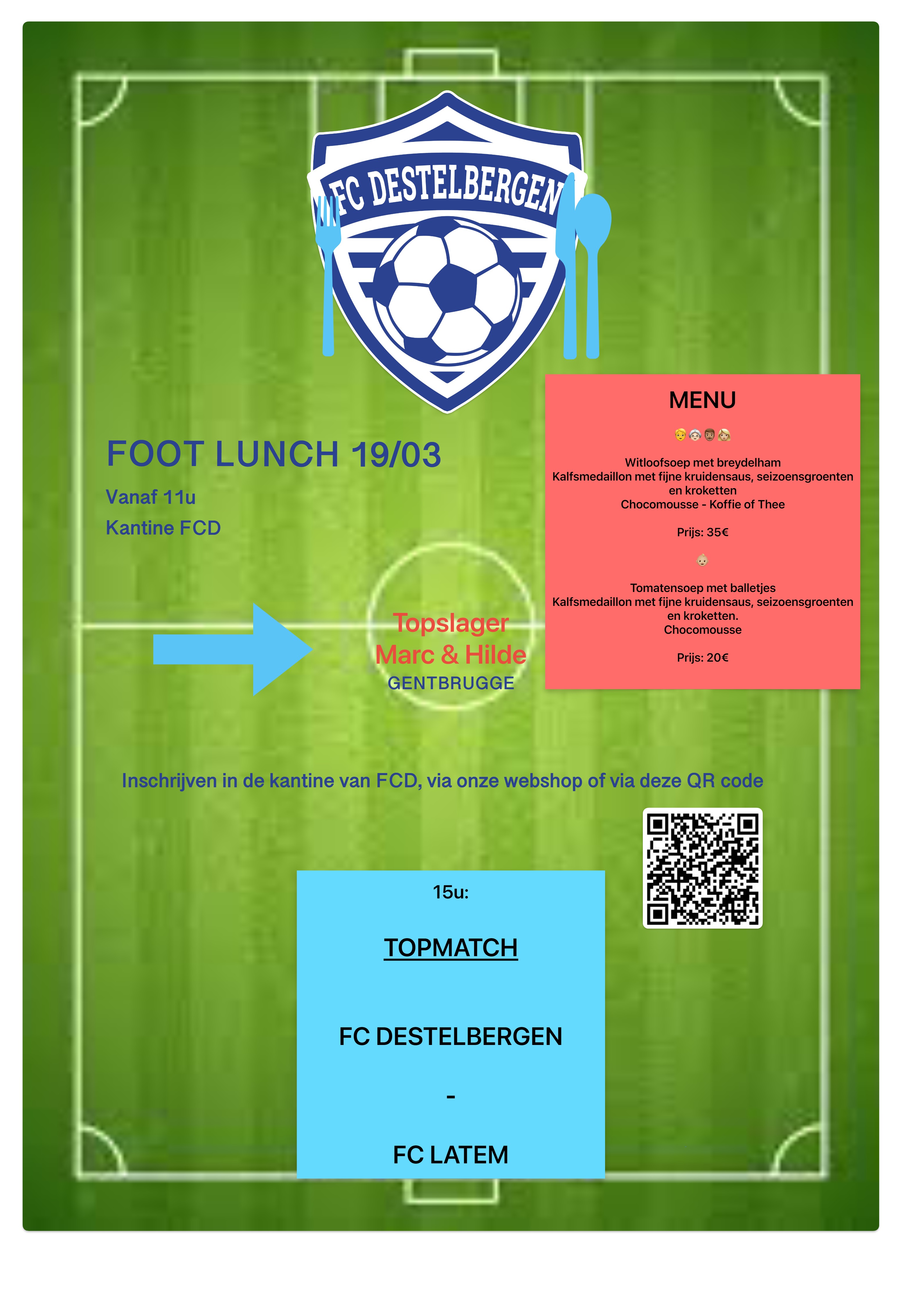Footlunch 19/03 Match FC Destelbergen VS FC Latem